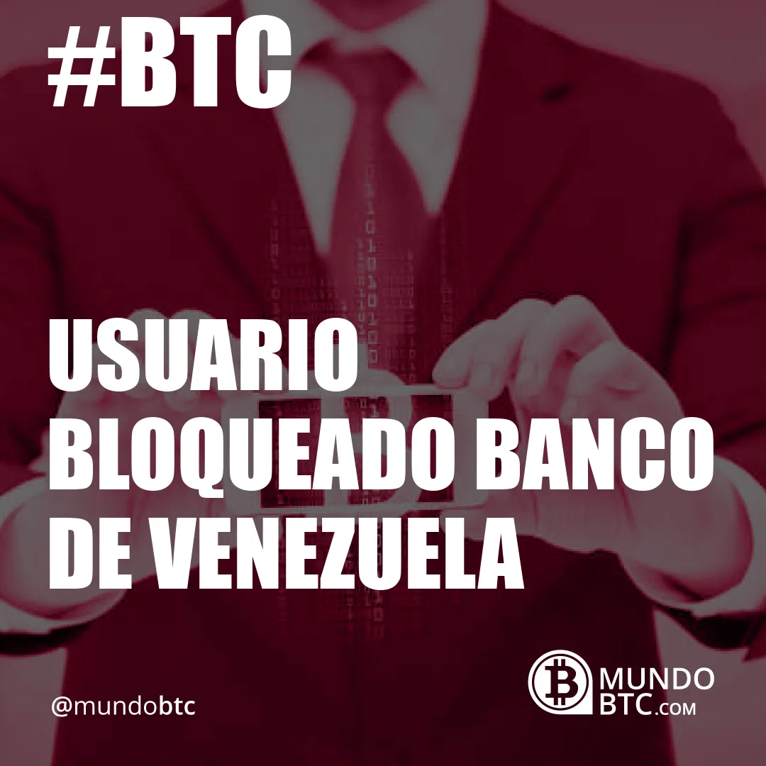 usuario bloqueado banco de venezuela