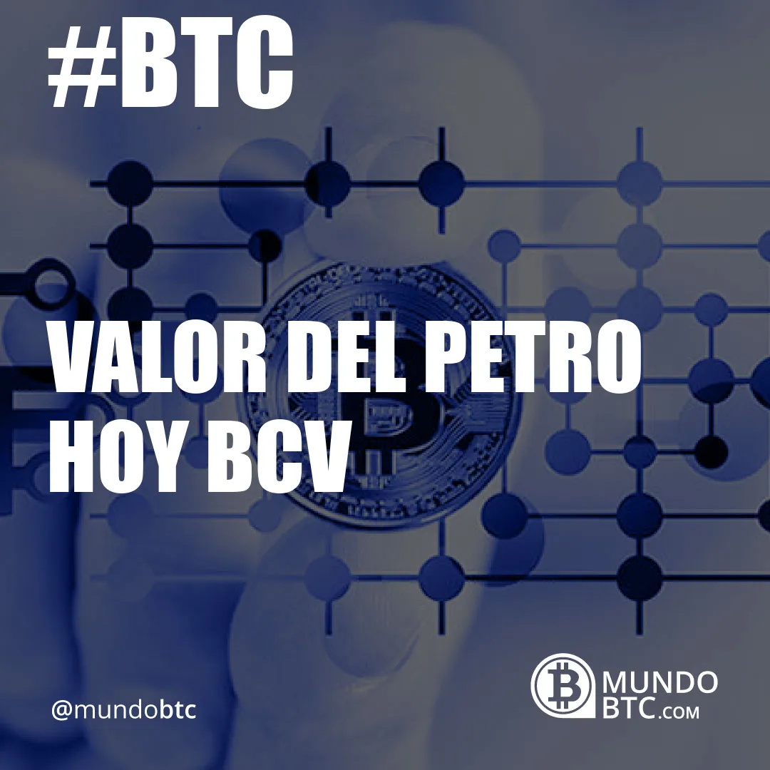 valor del petro hoy bcv