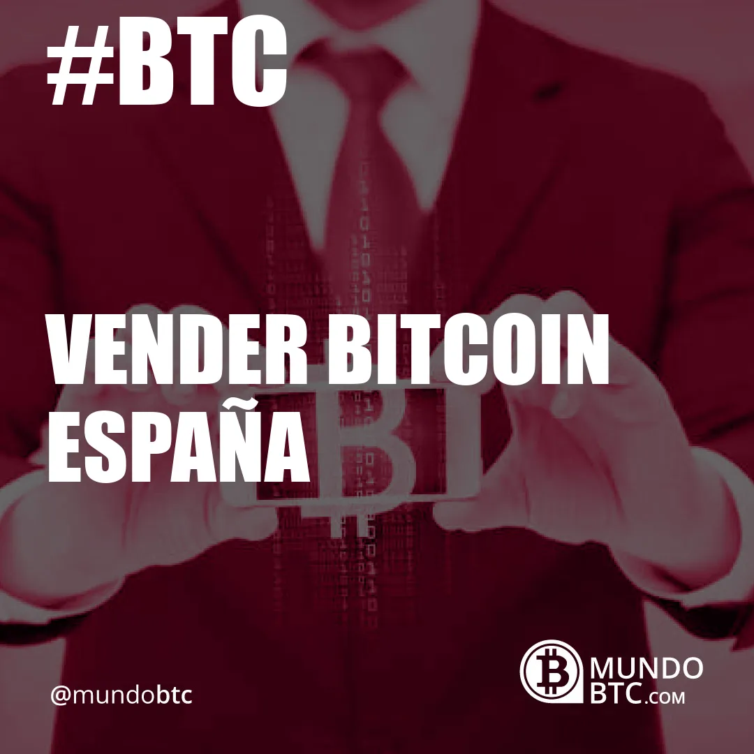 Vender Bitcoin España