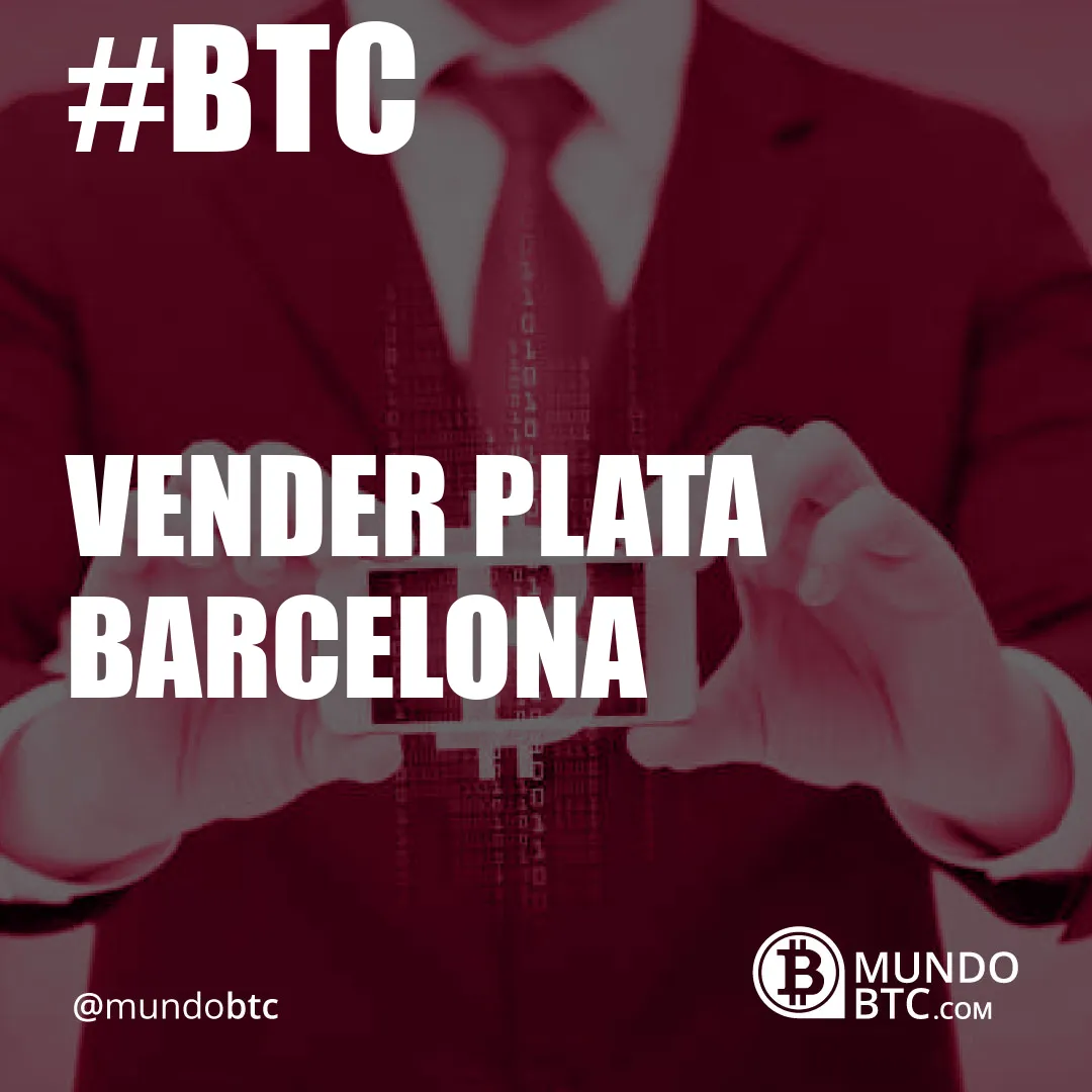 Vender Plata Barcelona