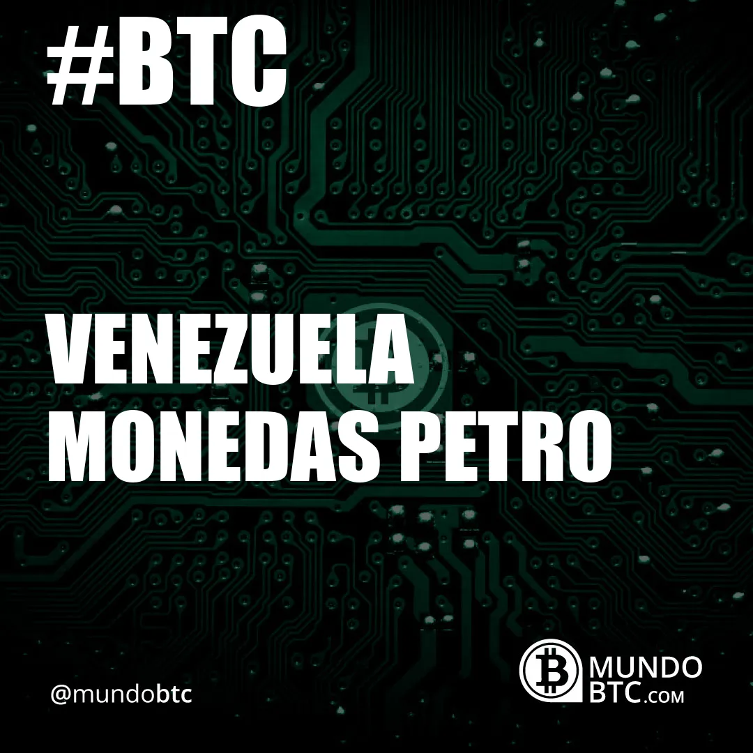 Venezuela Monedas Petro