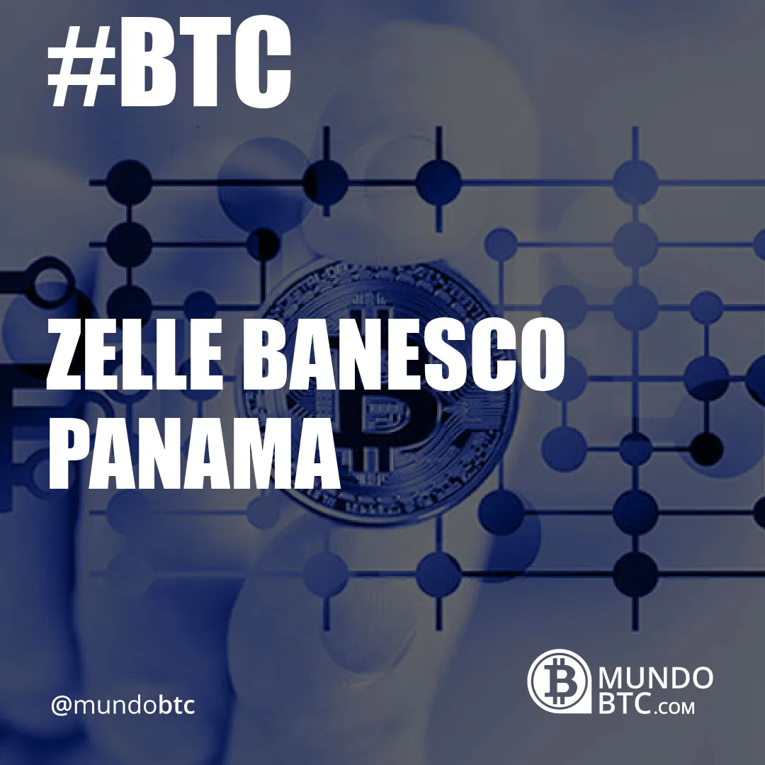 Zelle Banesco Panama
