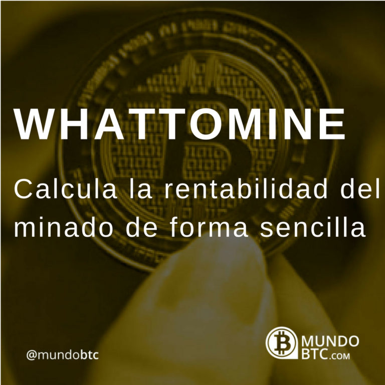 WhatToMine Calcula tus Recompensas de Minado