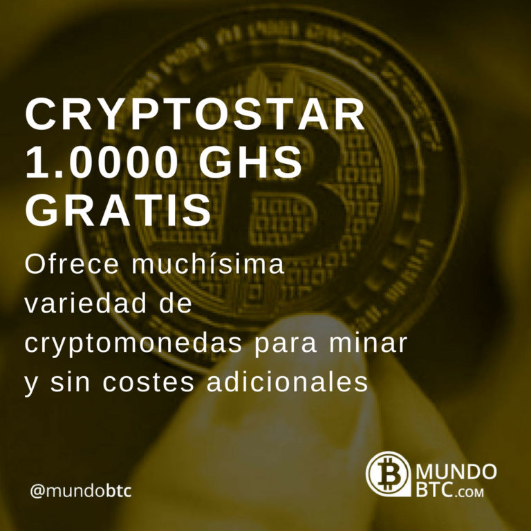 CryptoStar 1.0000 GHS Gratis para Minar más de 100 Criptomonedas