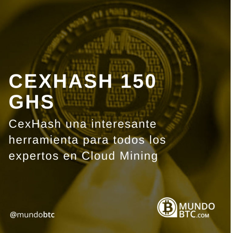 CexHash Minería de Bitcoin en las Nubes y 150 GHS Free