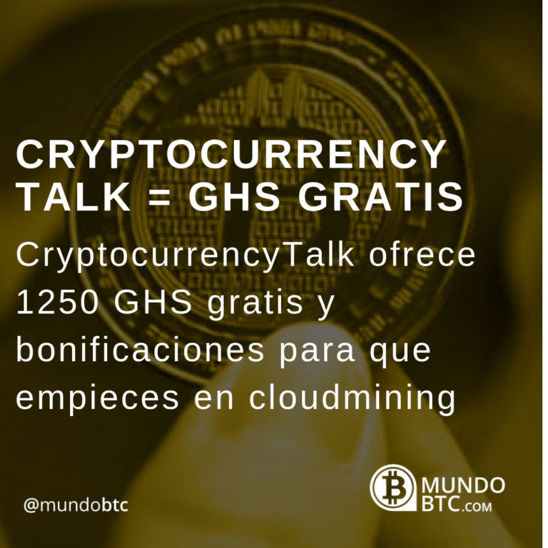 CryptocurrencyTalk 1250 GHS Gratis para la Minería en la Nube