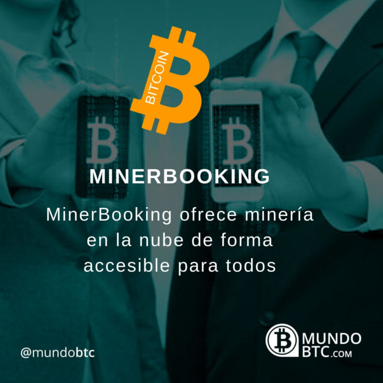 MinerBooking Minería de Criptomoneda Eficiente y Fácil